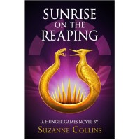 Sunrise on the Reaping - The Hunger Games