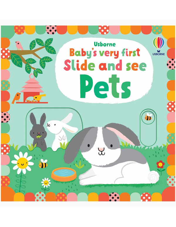 Baby's Very First Slide and See Pets