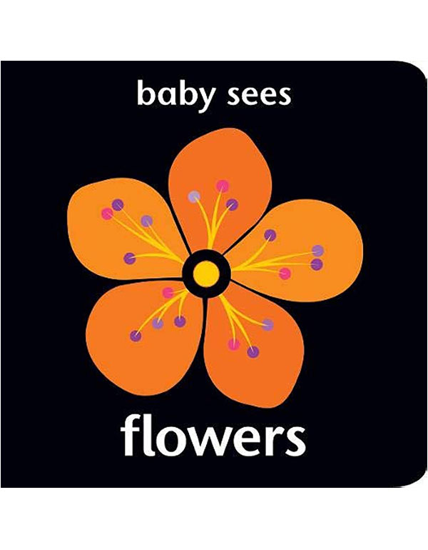Baby Sees - Flowers