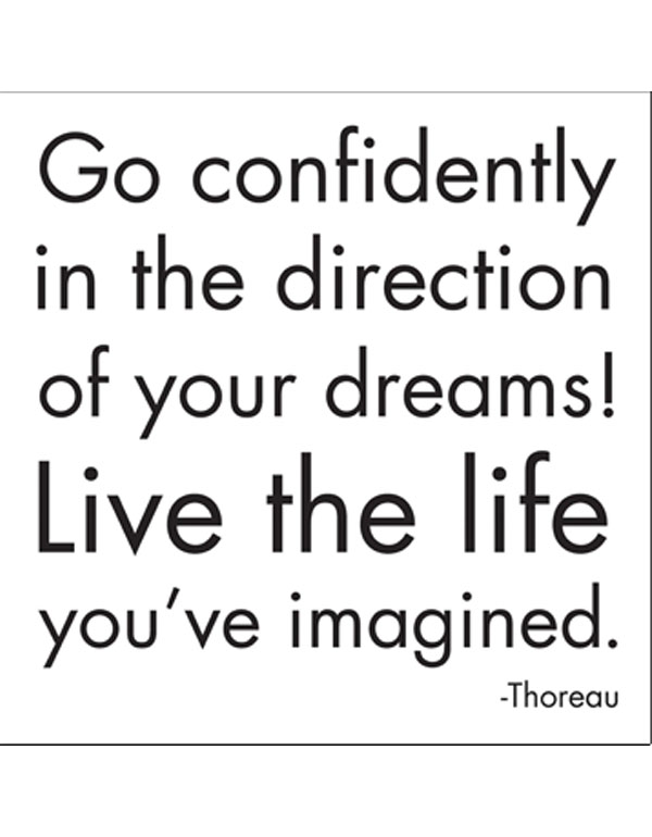 Quotable Magnets - "Go confidently in the dir...