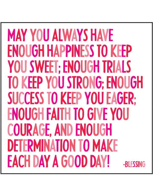 Quotable Magnets - "May you always have enough happiness"