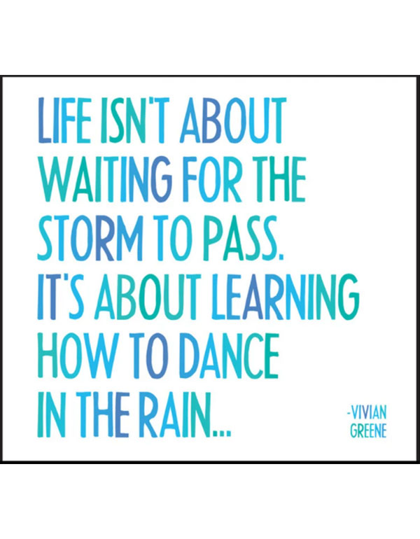 Quotable Magnets - "Dance in the rain"