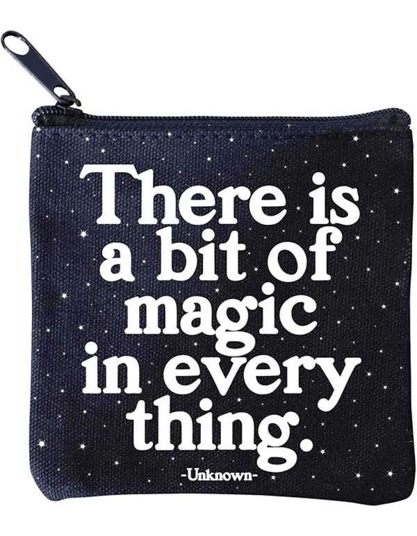 Quotable Mini Pouch Bit of magic…