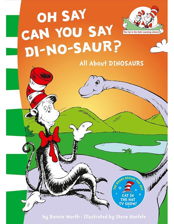Oh Say Can You Say Di-No-Saur?