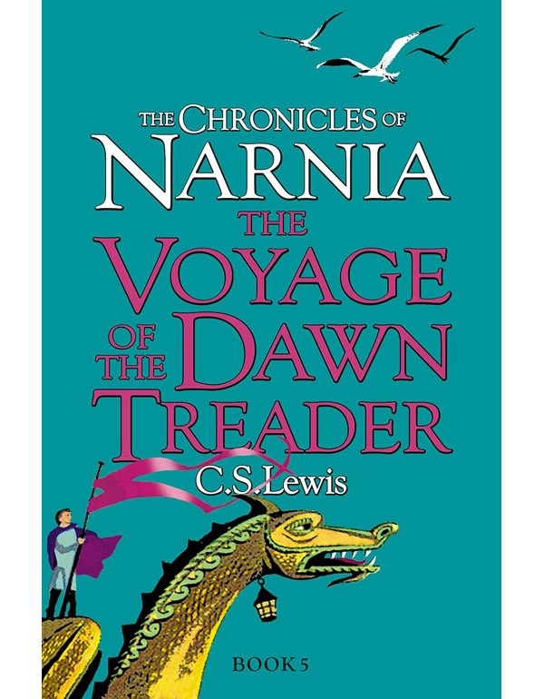 The Voyage Of The Dawn Treader