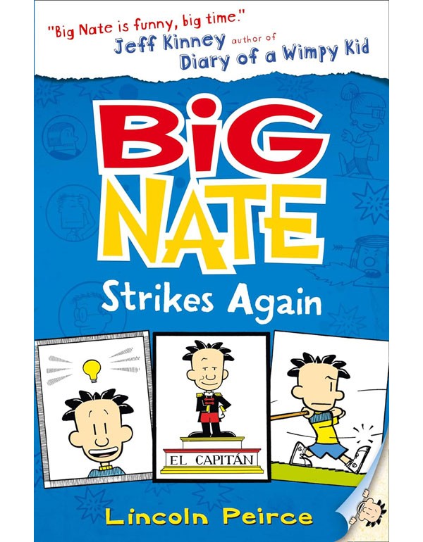 Big Nate Strikes Again