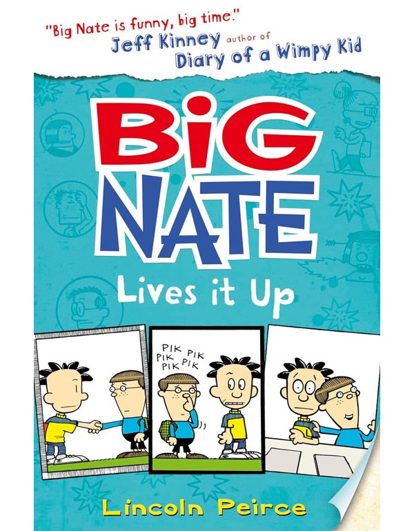 Big Nate Lives It Up