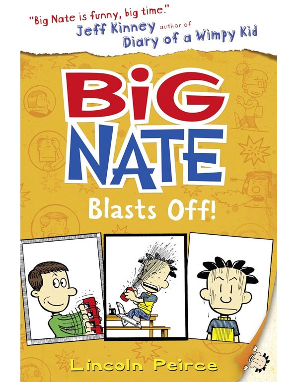 Big Nate Blasts Off