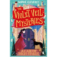A Case of High Stakes (The Violet Veil Mysteries, ...