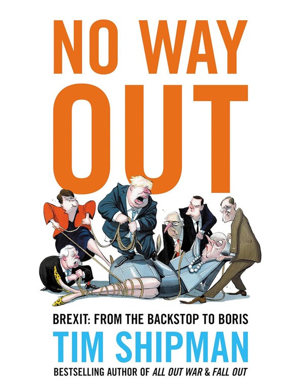 No Way Out: Brexit: From the Backstop to Boris