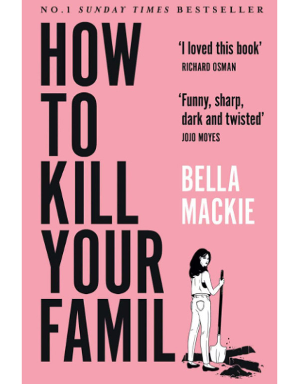 How to Kill Your Family