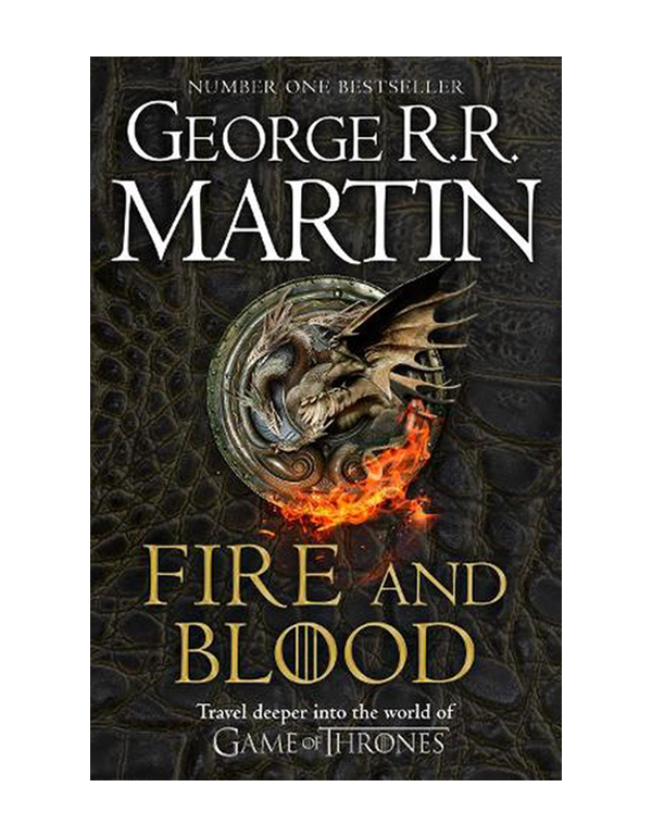 Fire And Blood: The Inspiration Behind the Series House of the Dragon Fire And Blood: The Inspiration Behind the Series House of the Dragon