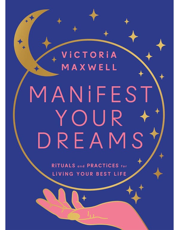 Manifest Your Dreams
