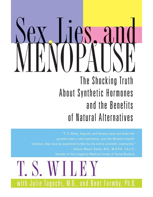 Sex, Lies, and Menopause