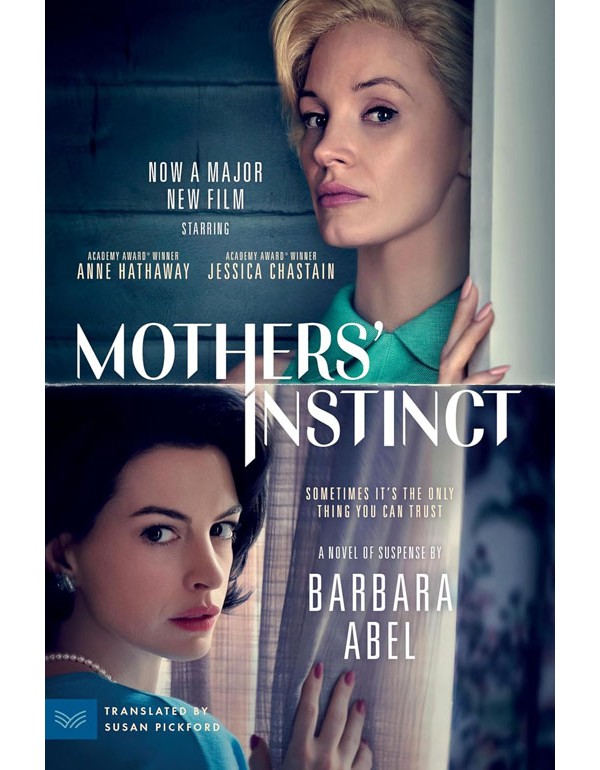 Mothers' Instinct [Movie Tie-in]