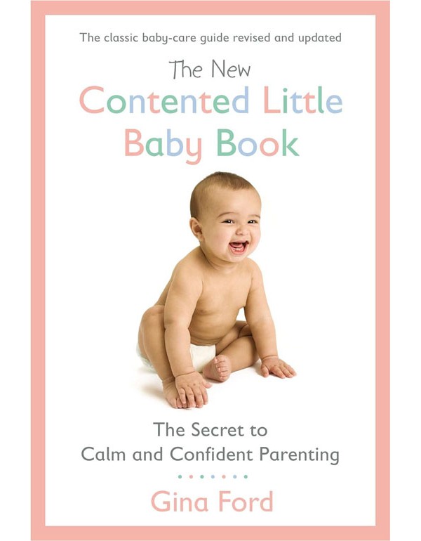 The New Contented Little Baby Book