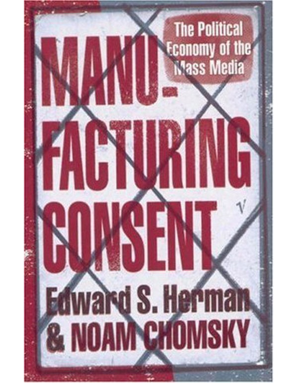 Manufacturing Consent