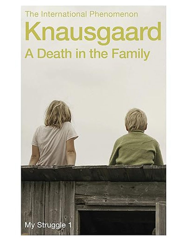 A Death in the Family: My Struggle Book 1