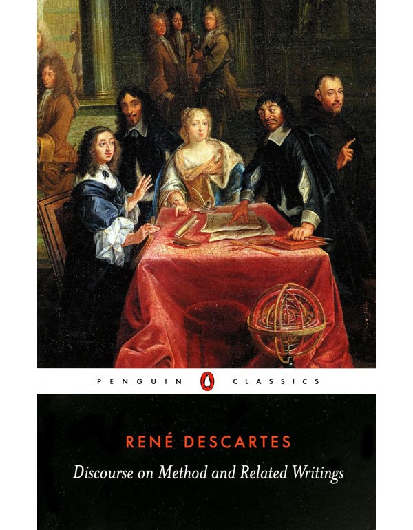 Discourse on Method and Related Writings