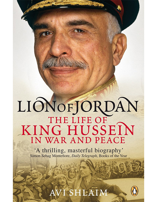 Lion of Jordan: the Life of King Hussein in War and Peace