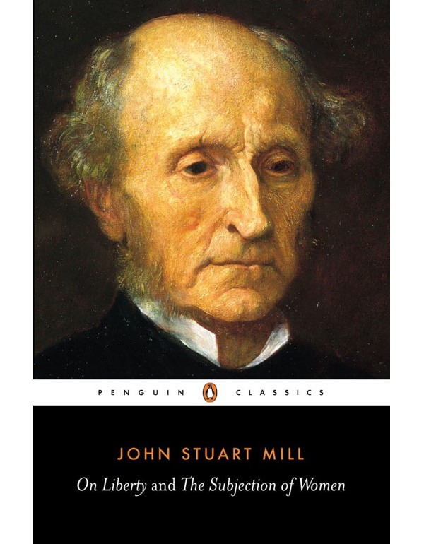 On Liberty and the Subjection of Women