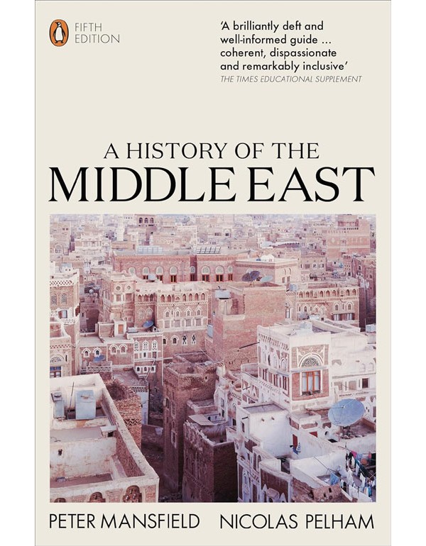 A History Of The Middle East: 5Th Edition