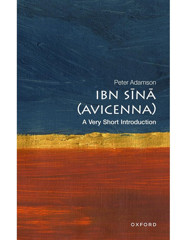 Ibn Sina (Avicenna): A Very Short Introduction