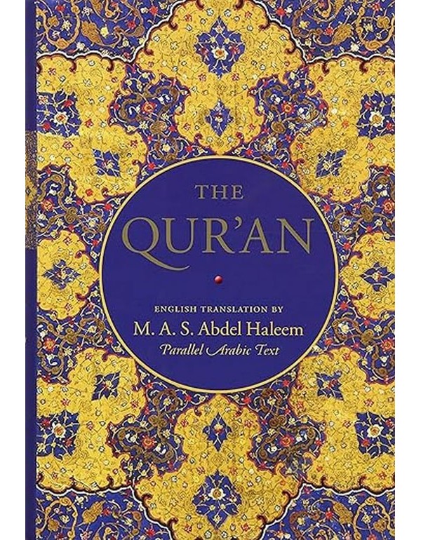 The Qur'an: English translation with parallel Arabic text