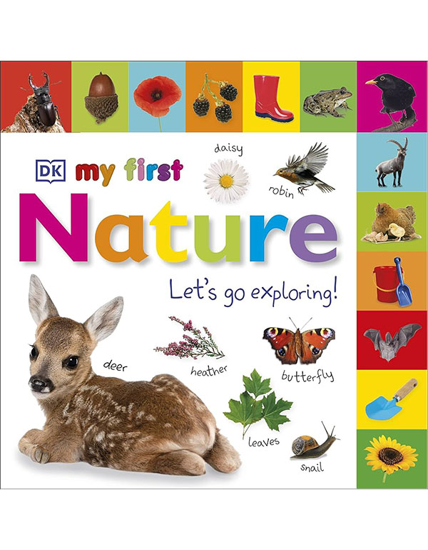 My First Nature Lets Go Exploring: Lets Go Exploring