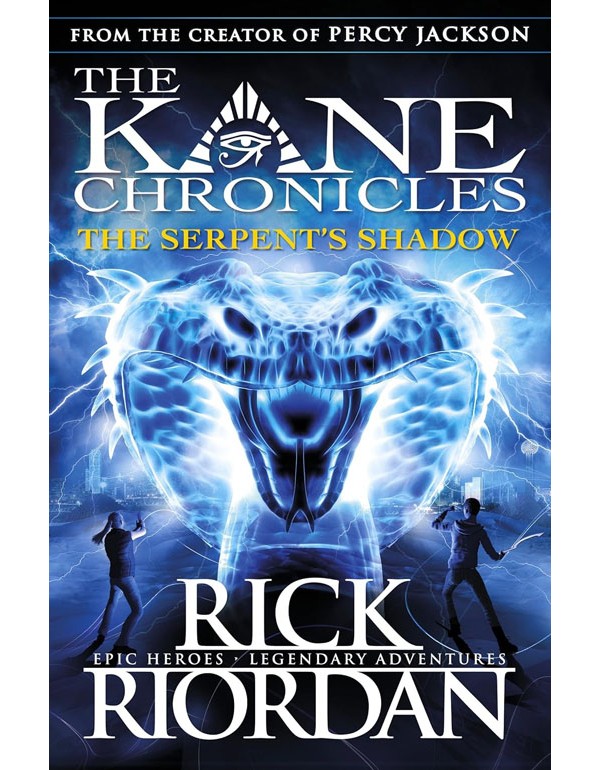 The Serpent'S Shadow: The Graphic Novel (The Kane Chronicles Book 3)