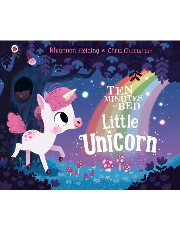 Ten Minutes to Bed: Little Unicorn