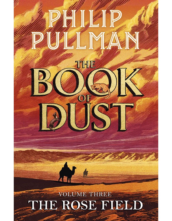 Rose Field: The Book of Dust Volume Three
