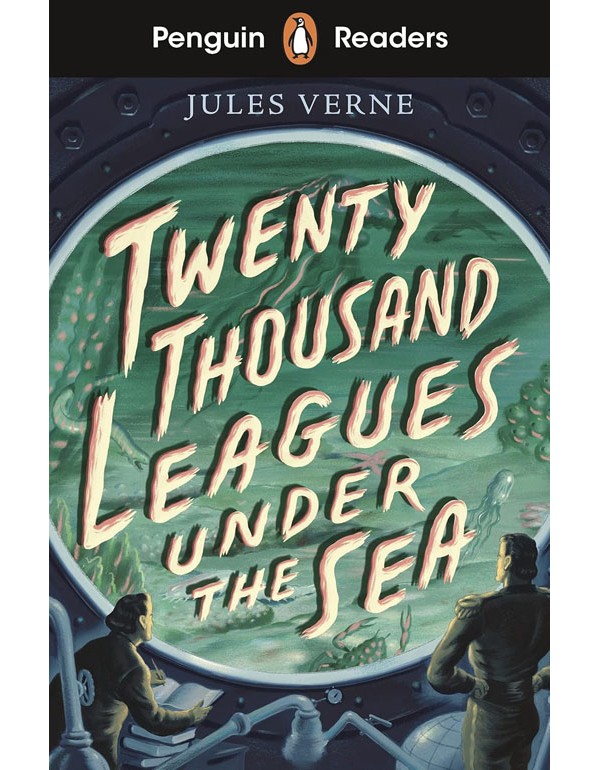 Penguin Readers Starter Level: 20 Thousand Leagues Under the Sea