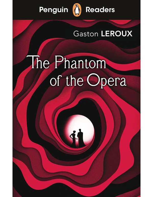 Penguin Readers L-1: The Phantom of the Opera