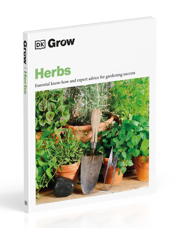 Grow Herbs: Essential Know-how and Expert Advice for Gardening Success