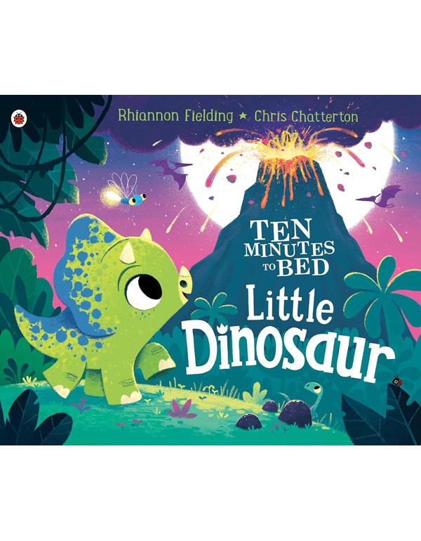 Ten Minutes to Bed: Little Dinosaur