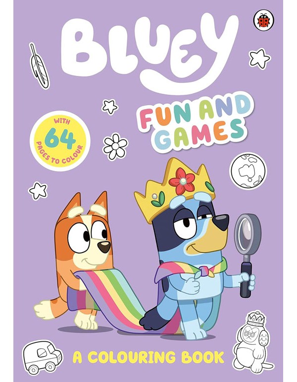 Bluey: Fun And Games: A Colouring Book: Official Colouring Book