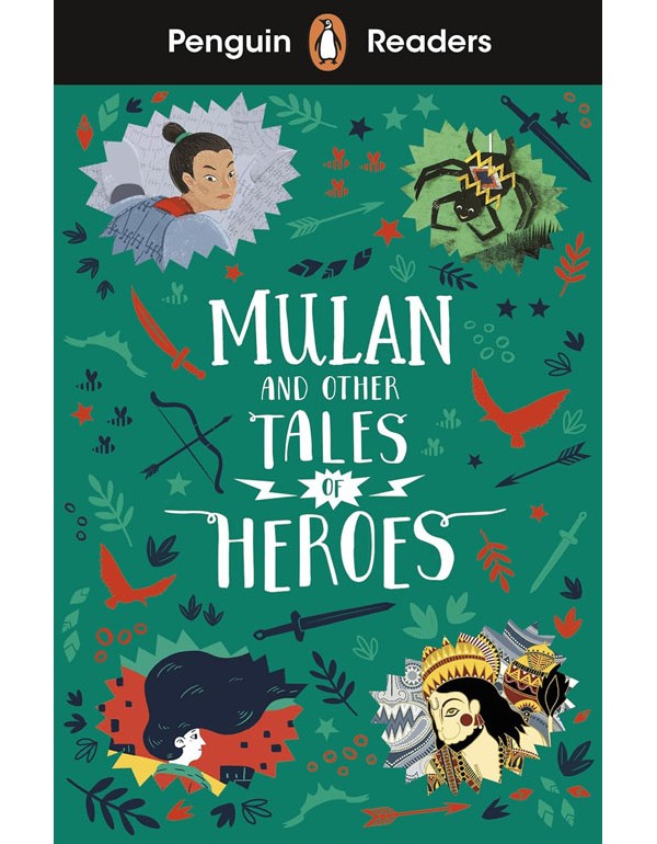Penguin Readers L-2: Mulan and Other Tales of Heroes