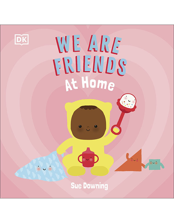 We Are Friends: At Home