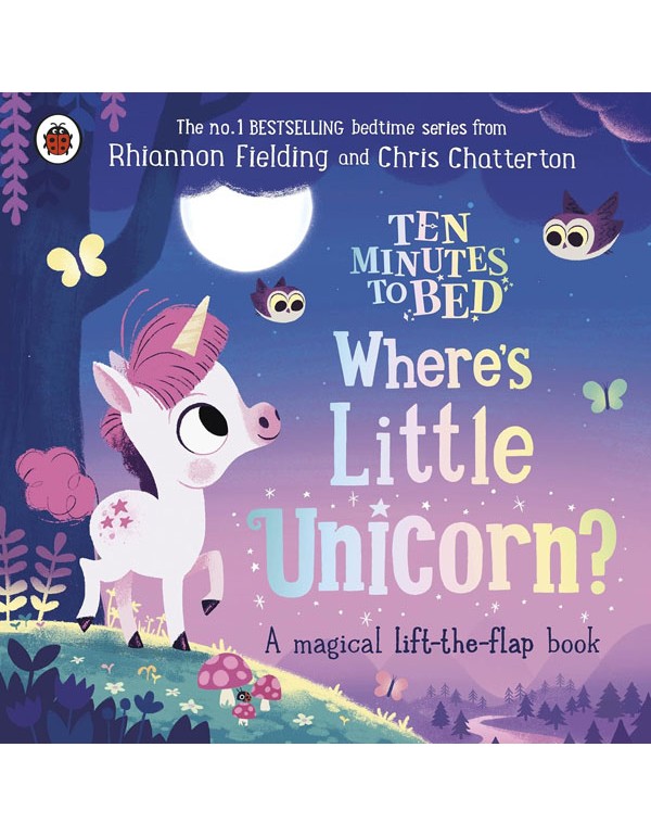 Ten Minutes to Bed: Where's Little Unicorn?