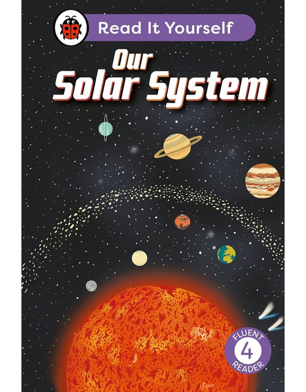 Our Solar System: Read It Yourself - Level 4 