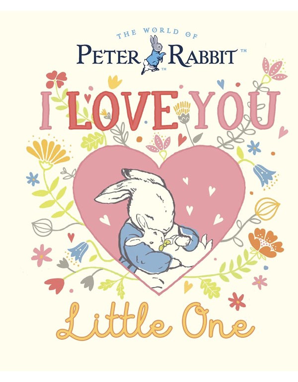 Peter Rabbit I Love You Little One