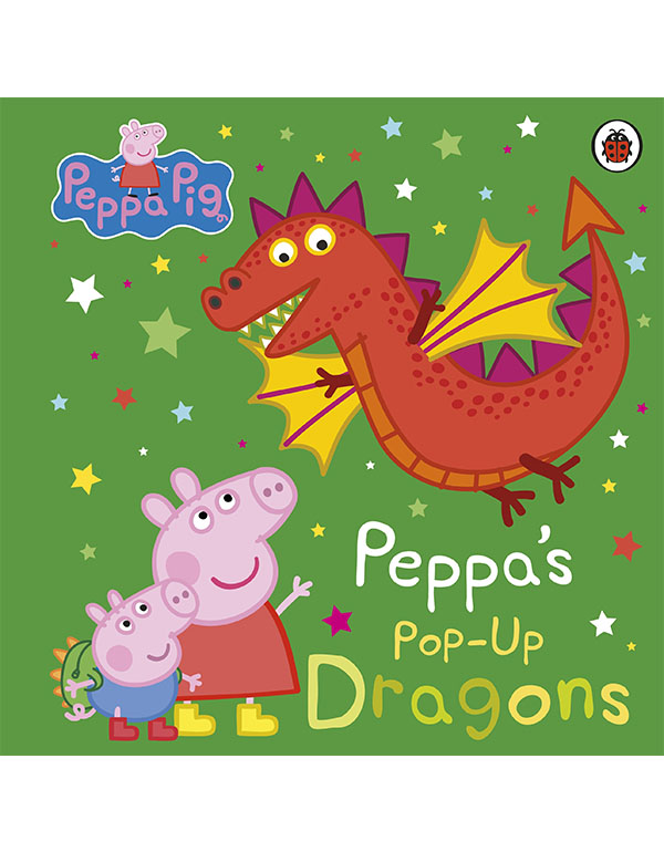 Peppa Pig: Peppas Pop-Up Dragons: A Pop-Up Book