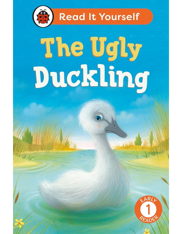 The Ugly Duckling:  Read It Yourself - L-1 Early Reader