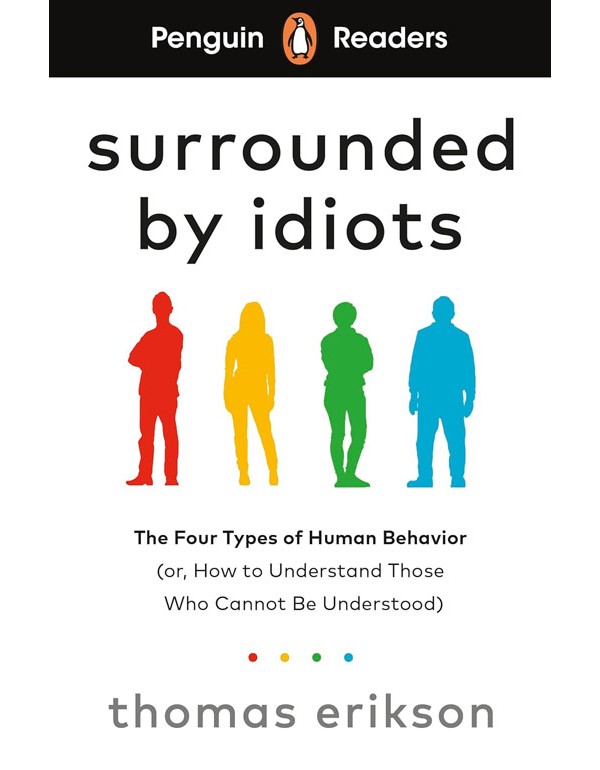 Penguin Readers Level 7: Surrounded by Idiots (ELT Graded Reader)