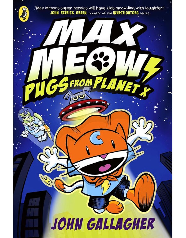 Max Meow Book 3: Pugs from Planet X
