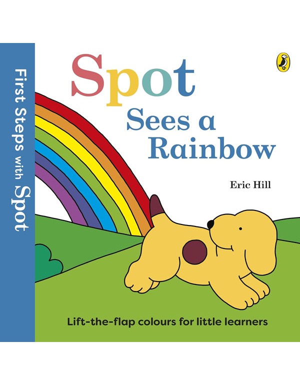 First Steps with Spot: Spot Sees a Rainbow