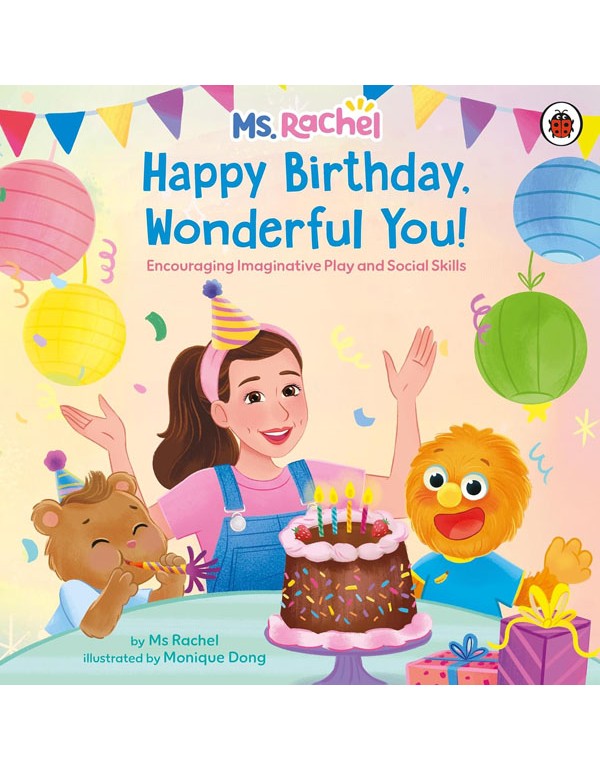 Ms Rachel: Happy Birthday, Wonderful You!