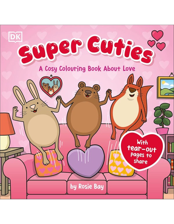 Super Cuties A Cosy Colouring Book about Love