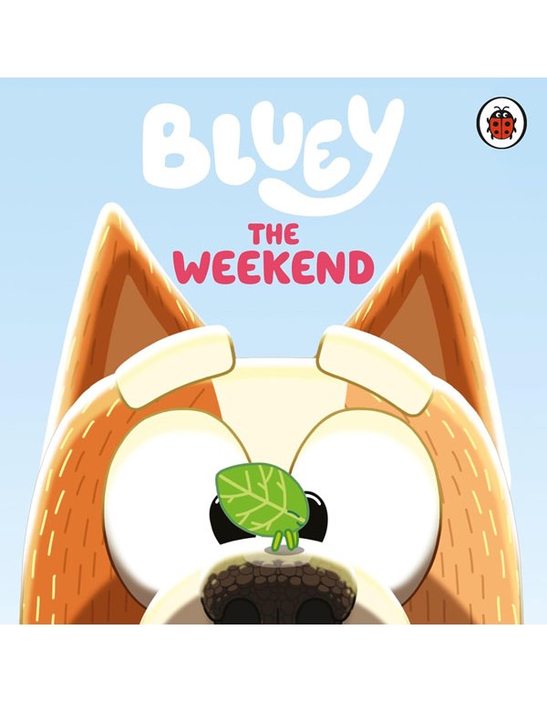 Bluey: The Weekend